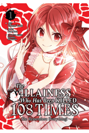 Villainess Who Has Been Killed 108 Times: She Remembers Everything! (Manga) Vol. 1 - naslovnica