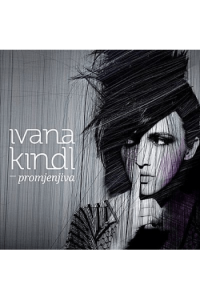 Kindl, Ivana - Promjenjiva CD - omot