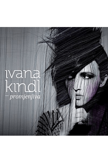 Kindl, Ivana - Promjenjiva CD - omot