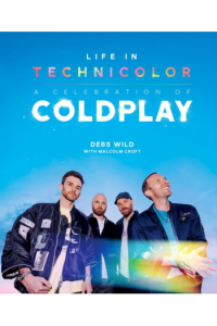 Life In Technicolor: A Celebration of Co - naslovnica