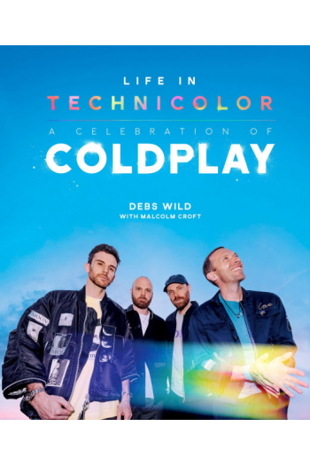 Life In Technicolor: A Celebration of Co - naslovnica