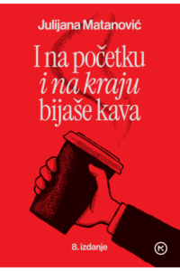 I na početku i na kraju bijaše kava - naslovnica
