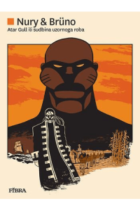 Kolorka 136: Atar Gull ili sudbina uzornog roba