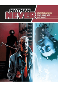 Tragična opsesija / Užas iznad nas / Djeca noći