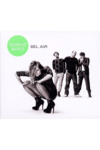 Guano Apes - Bel Air  (deluxe edition) CD - omot