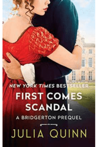 First Comes Scandal - A Bridgerton Prequel (Rokesbys #4) - naslovnica