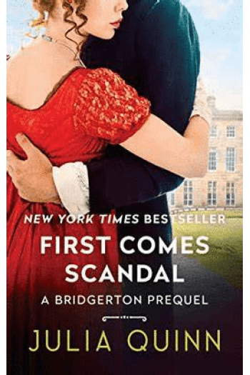 First Comes Scandal - A Bridgerton Prequel (Rokesbys #4) - naslovnica