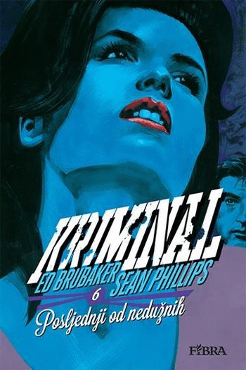 Kriminal 6: Posljednji od nedužnih (Strip) - naslovnica