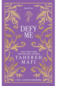Defy Me (Shatter Me Collectors Editions)