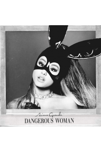 Ariana Grande - Dangerous Woman LP - omot