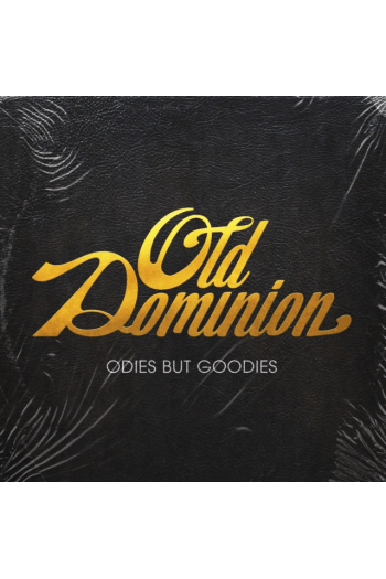 Old Dominion - Odies But Goodies CD - omot