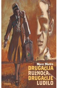 Drugačija ružnoća, drugačije ludilo (Strip) - naslovnica