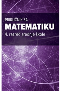 Priručnik za matematiku – 4. razred srednje škole - naslovnica