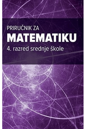 Priručnik za matematiku – 4. razred srednje škole - naslovnica