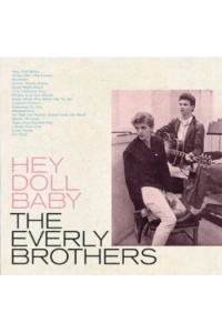 Everly Brothers - Hey Doll Baby CD - omot