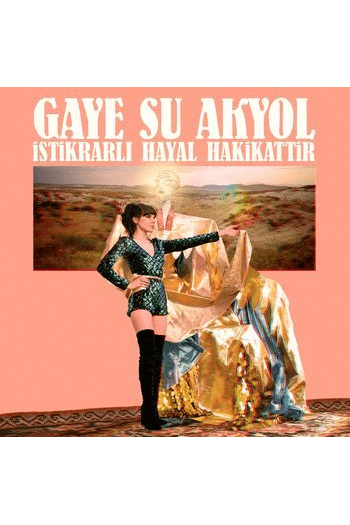 Gaye su Akyol - Istikrarli Hayal Hakkikattir CD - omot