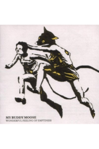 My Buddy Moose - Wonderful Feeling Of Emptiness CD - omot