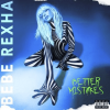 Bebe Rexha - Better Mistakes LP - omot
