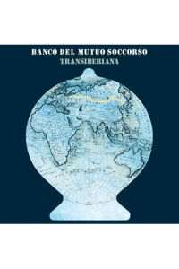 Banco del Mutuo Soccorso - Transiberiana CD - omot