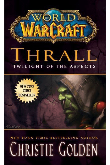 World of Warcraft: Thrall: Twilight of the Aspects - naslovnica