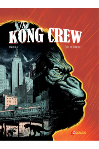 The Kong Crew knjiga 2 (Strip) - naslovnica