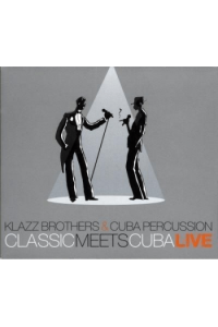 Klazz Brothers & Cuba Percussion - Classic Meets Cuba 2 CD - omot