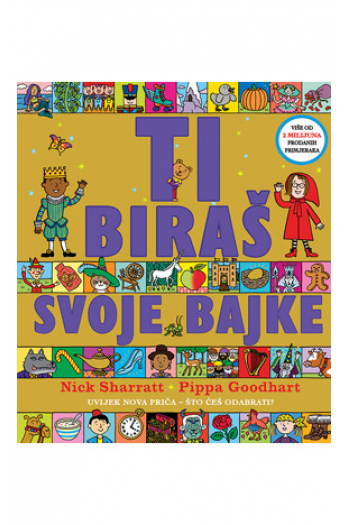 Ti biraš svoje bajke (Slikovnica) - naslovnica