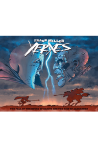 Xerxes: The Fall Of The House Of Darius And The Rise Of Alexander (Strip) - naslovnica