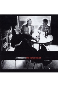 Healey, Jeff Band - Very Best Of..It Could All Get Blown Away CD - omot