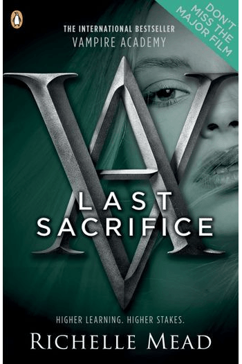 Last Sacrifice (Vampire Academy #06) - naslovnica