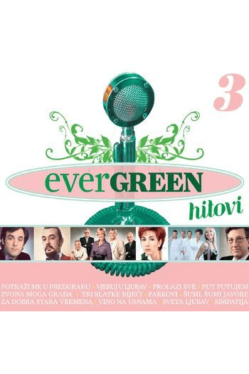 Razni izvođači - Evergreen hitovi 3 CD - omot