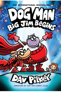 Dog Man #13: Big Jim Begins (Strip) - naslovnica