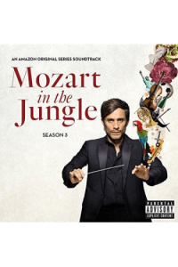 O.S.T. - Mozart In The Jungle ,Season 3 CD - omot