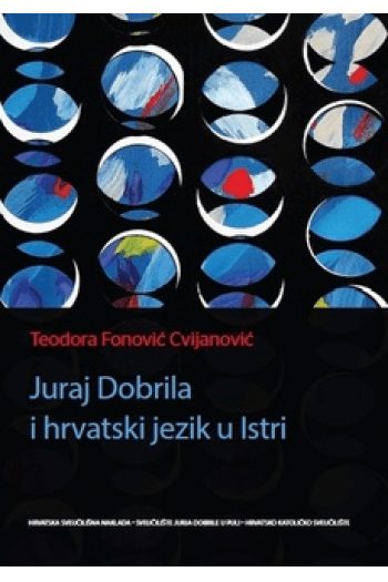 Juraj Dobrila i hrvatski jezik u Istri - naslovnica