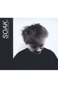 Soak - Before You Forgot the Dream CD - omot