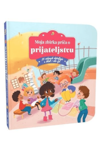 Moja zbirka priča o prijateljstvu - naslovnica