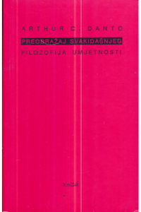Preobražaj svakidašnjeg: Filozofija umjetosti - naslovnica