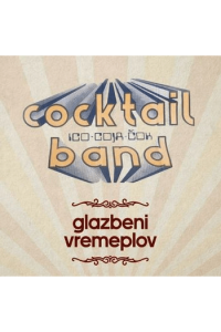 Cocktail band - Glazbeni vremeplov CD - omot