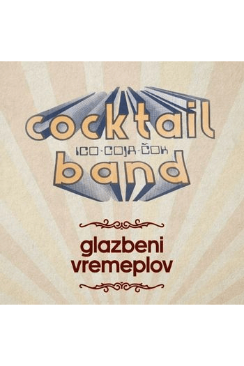 Cocktail band - Glazbeni vremeplov CD - omot