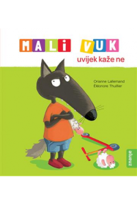 Mali Vuk uvijek kaže ne (Slikovnica) - naslovnica