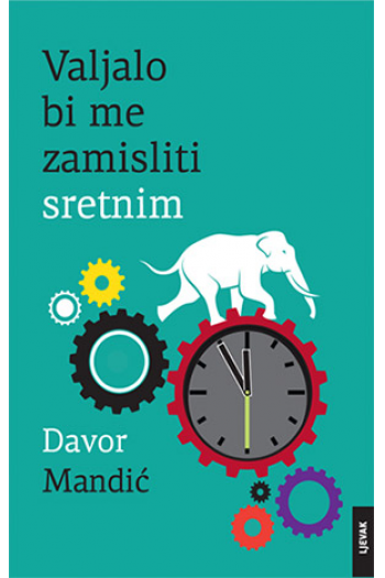 Valjalo bi me zamisliti sretnim - naslovnica