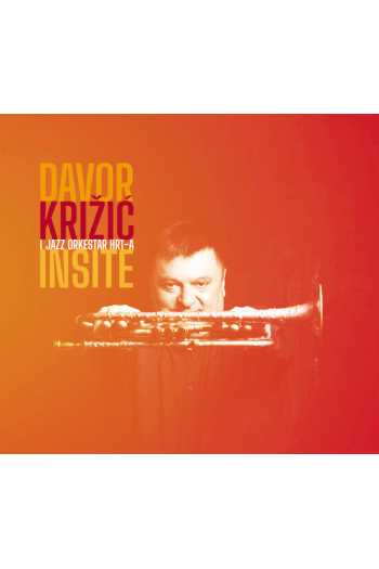 Davor Križić, Jazz Orkestar HRT-a - Insite CD - omot
