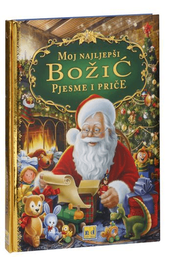 Moj najljepši Božić - pjesme i priče (Slikovnica) - naslovnica