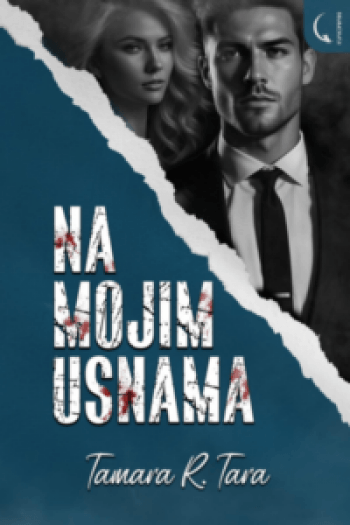 Na mojim usnama 1.dio duologije - naslovnica