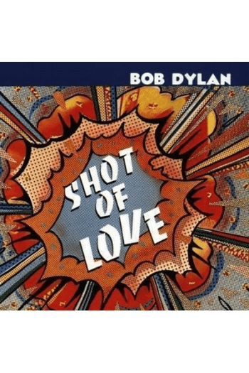 Bob Dylan - Shot Of Love CD - omot