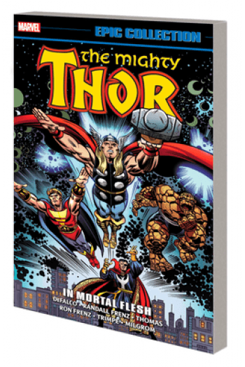Thor Epic Collection: In Mortal Flesh [New Printing] (Strip) - naslovnica