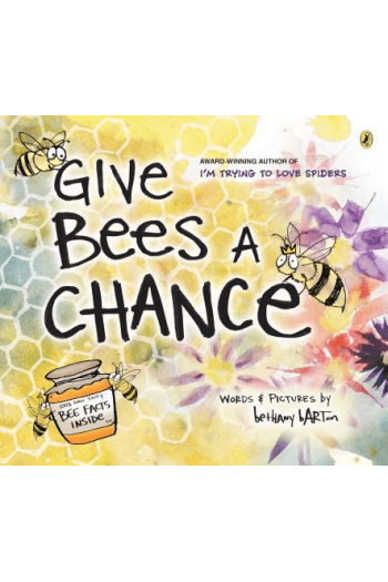 Give Bees A Chance (Slikovnica) - naslovnica