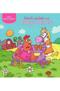 Nauči slušati uz Kokicu Jelicu (Slikovnica) - naslovnica