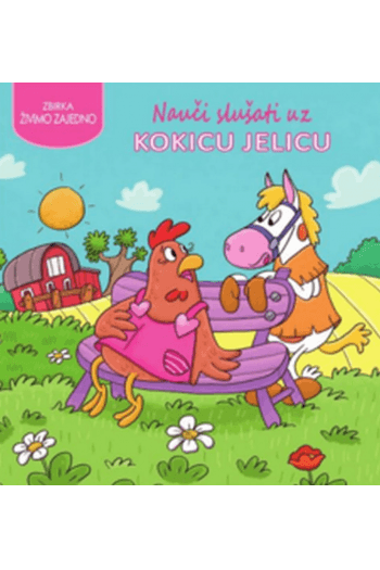 Nauči slušati uz Kokicu Jelicu (Slikovnica) - naslovnica