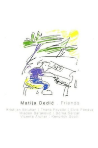 Matija Dedić - Friends CD - omot